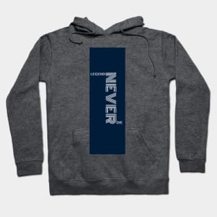 legend never die Hoodie